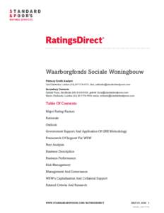 Waarborgfonds Sociale Woningbouw Primary Credit Analyst: Liesl Saldanha, London3571;  Secondary Contacts: Gabriel Forss, Stockholm; gabriel_forss@standarda