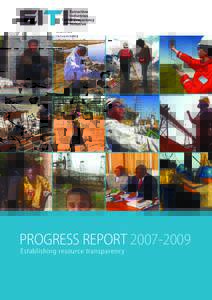 PROGRESS REPORT[removed]Establishing resource transparency EITI Progress Report[removed]Edited by Christopher Eads and Anders Tunold Kråkenes at the EITI Secretariat