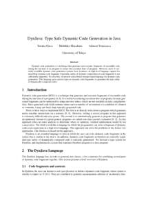 DynJava: Type Safe Dynamic Code Generation in Java Yutaka Oiwa Hidehiko Masuhara  Akinori Yonezawa