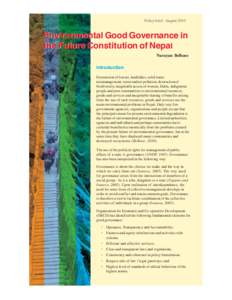 Policy brief - August[removed]Environmental Good Governance in the Future Constitution of Nepal Narayan Belbase