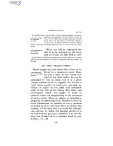 JEFFERSON’S MANUAL § 430–§ 432 In the House there are two other means of testing strength: raising the question of consideration when the bill first comes up (clause 3 of rule XVI), and moving to strike the enactin