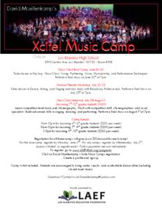 David Moellenkamp’s  Xcite! Music Camp Only at  Los Alamitos High School