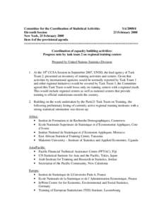 Committee for the Coordination of Statistical Activities SAEleventh Session 23 February 2008 New York, 25 February 2008 Item 4 of the provisional agenda