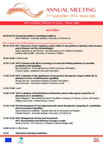 ANNUAL MEETING  21st SeptemberSiena, Italy NH Excelsior, Piazza La Lizza - Siena, Italy AGENDA