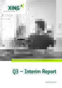 For the period from January 1 to September 30, 2014  Q3 – Interim Report www.xing.com  Key figures of XING AG