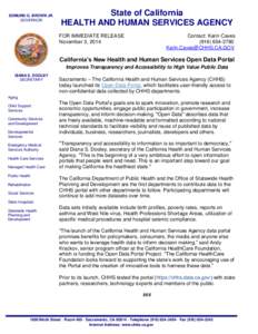 EDMUND G. BROWN JR. GOVERNOR State of California HEALTH AND HUMAN SERVICES AGENCY FOR IMMEDIATE RELEASE