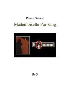PIERRE SAUREL  Mademoiselle Pur-sang BeQ