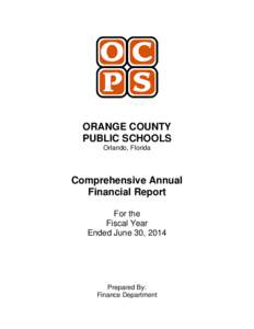 ORANGE COUNTY PUBLIC SCHOOLS Orlando, Florida Comprehensive Annual Financial Report