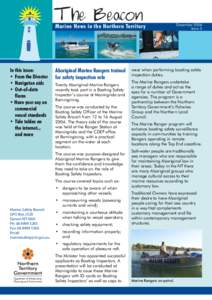 The Beacon  Marine News in the Northern Territory In this issue: • From the Director