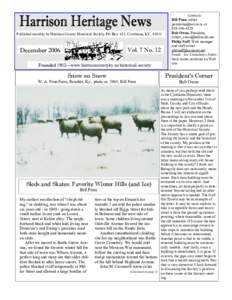 Published monthly by Harrison County Historical Society, PO Box 411, Cynthiana, KY, Vol. 7 No. 12 December 2006