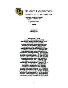 UNIVERSITY OF COLORADO STUDENT GOVERNMENT Legislative Council Bylaws  EFFECTIVE