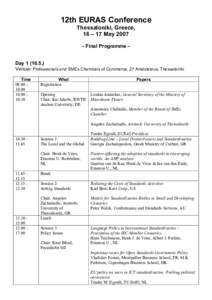 12th EURAS Conference Thessaloniki, Greece, 16 – 17 May 2007 – Final Programme – Day[removed]Venue: Professionals and SMEs Chambers of Commerce, 27 Aristotelous, Thessaloníki