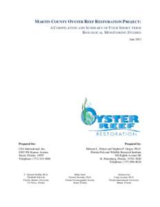 Martin County Oyster Reef Restoration Project: A Compilation and Summary of Four Short-term Biological Monitoring Studies