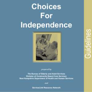 Geriatrics / Healthcare reform in the United States / Medicaid / Presidency of Lyndon B. Johnson / Nursing home / Medi-Cal / Health care / Temporary Assistance for Needy Families / Home care / Medicine / Health / Federal assistance in the United States