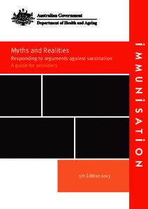 Myths and Realities - Responding to arguments against vaccination - A guide for providers
