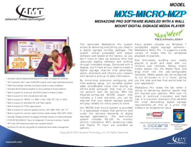 MODEL  MXS-MICRO-MZP MEDIAZONE PRO SOFTWARE BUNDLED WITH A WALL MOUNT DIGITAL SIGNAGE MEDIA PLAYER