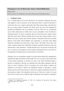 Emergency Laws in Botswana: Some Critical Reflections Obonye Jonas Senior Lecturer, Law Department, University of Botswana & Practising Attorney 1