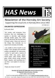 HAS News Newsletter of the Hornsby Art Society Supporting the visual arts in Hornsby Shire since 1963 OCTOBER[removed]UNLIMITED EXPRESSIONS