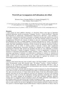 Atti 16a Conferenza Nazionale ASITA - Fiera di Vicenza 6-9 novembreWeb-GIS per la mappatura dell’abbandono dei rifiuti Salvatore Greco, Giuseppe Maffeis (*), Giorgio Ghiringhelli (**), Elisa Amodeo, Paolo Landin