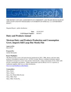 THIS REPORT CONTAINS ASSESSMENTS OF COMMODITY AND TRADE ISSUES MADE BY USDA STAFF AND NOT NECESSARILY STATEMENTS OF OFFICIAL U.S. GOVERNMENT POLICY Required Report - public distribution Date: