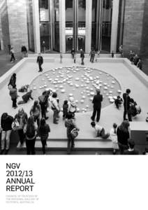 NGV[removed]Annual Report CouncIl of Trustees of the NatIonal Gallery of