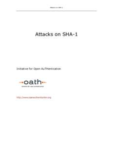 Attacks on SHA-1  Attacks on SHA-1 Initiative for Open AuTHentication