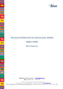 Copyright law / European Union directives / Copyright / Limitations and exceptions to copyright / User-generated content / Satellite and Cable Directive / Free content / Directive on services in the internal market / Law / Intellectual property law / Monopoly