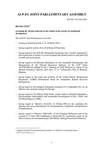 ACP-EU JOINT PARLIAMENTARY ASSEMBLY ACP-EU[removed]fin. RESOLUTION1 on mining for oil and minerals on the seabed in the context of sustainable development The ACP-EU Joint Parliamentary Assembly,