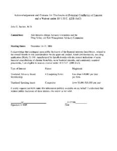 Acknowledgement and Consent for Disclosure of Potential Conflict(s) of Interest and a Waiver under 18 U.S.C[removed]b)(3) John G. Bartlett, M.D. Committees: