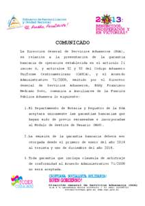 COMUNICADO La Dirección General de Servicios Aduaneros (DGA), en relación