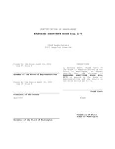 CERTIFICATION OF ENROLLMENT ENGROSSED SUBSTITUTE HOUSE BILL 1175 62nd Legislature 2011 Regular Session