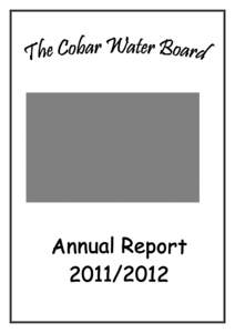 Cobar Water Board Annual Report[removed]Table of Contents Introduction ....................................................................................................... 3 Charter of the Board...................