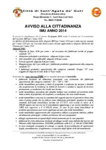 Ci ttà d i S a n t’ Aga ta d e ’ G oti (Provincia di Benevento) PIAZZA MUNICIPIO 1 – SANT’AGATA DE’ GOTI TEL[removed]AVVISO ALLA CITTADINANZA