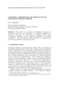 Progress In Electromagnetics Research B, Vol. 21, 47–67, 2010  COUPLING COEFFICIENTS OF RESONATORS IN