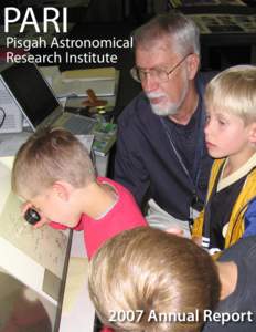 PARI Pisgah Astronomical Research Institute 2007 Annual Report