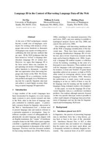 Language ID in the Context of Harvesting Language Data off the Web Fei Xia University of Washington Seattle, WA 98195, USA  William D. Lewis