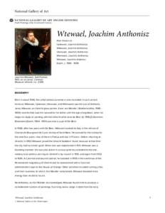 National Gallery of Art NATIONAL GALLERY OF ART ONLINE EDITIONS Dutch Paintings of the Seventeenth Century Wtewael, Joachim Anthonisz Also known as
