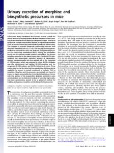 Urinary excretion of morphine and biosynthetic precursors in mice Nadja Grobea,1, Marc Lamshöftb,1, Robert G. Orthc, Birgit Drägerd, Toni M. Kutchana, Meinhart H. Zenka,2,3, and Michael Spitellerb,2 a Donald Danforth P