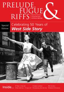 Broadway musicals / West Side Story / Leonard Bernstein / Stephen Sondheim / Larry Kert / Jerome Robbins / Arthur Laurents / Musical theatre / Romeo and Juliet on screen / Entertainment / Ballet / Arts