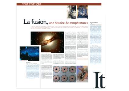 AGENDA Stockage d’hélium Une bobine supraconductrice de Tore Supra  La fusion, une histoire de températures