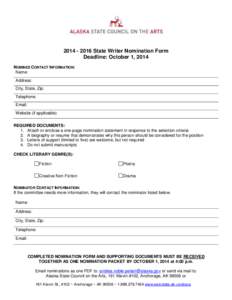 [removed]State Writer Nomination Form Deadline: October 1, 2014 NOMINEE CONTACT INFORMATION: Name: Address: City, State, Zip: