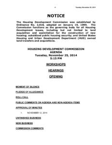 -1-  Tuesday, November 25, 2014 NOTICE The Housing Development Commission was established by