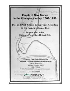 People of New France in the Champlain Valley: [removed]Pre- and Post- School Group Visit Activities on the French Colonial Past for your visit to the