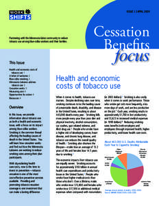 ISSUE 1 | APRIL[removed]Partnering with the Minnesota labor community to reduce tobacco use among blue-collar workers and their families  Cessation