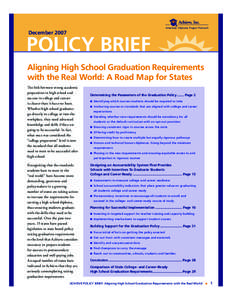 American Diploma Project Network  December 2007 POLICY BRIEF Aligning High School Graduation Requirements