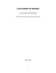 Jorge Luis Borges / The Aleph / Funes the Memorious / Tlön /  Uqbar /  Orbis Tertius / Emecé Editores / Ficciones / Adolfo Bioy Casares / The Library of Babel / Jorge Luis Borges bibliography / Argentine literature / Literature / Blind people