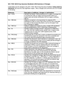 2011 FCIC[removed]Crop Insurance Handbook (CIH) Summary of Changes Listed below are the changes to the 2011 FCIC[removed]Crop Insurance Handbook being made by slipsheets that have the most significant impact. Minor changes a