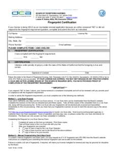 BUSINESS, CONSUMER SERVICES, AND HOUSING AGENCY • GOVERNOR EDMUND G. BROWN JR.  BOARD OF REGISTERED NURSING PO Box[removed], Sacramento, CA[removed]P[removed]F[removed] | www.rn.ca.gov Louise R. Bailey, M