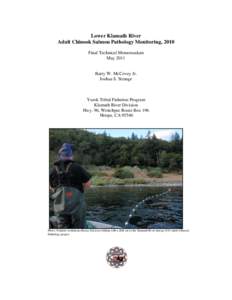 Lower Klamath River Adult Chinook Salmon Pathology Monitoring, 2010 Final Technical Memorandum May[removed]Barry W. McCovey Jr.