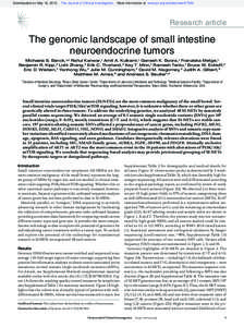 Downloaded on May 16, 2013. The Journal of Clinical Investigation. More information at www.jci.org/articles/view[removed]Research article The genomic landscape of small intestine neuroendocrine tumors